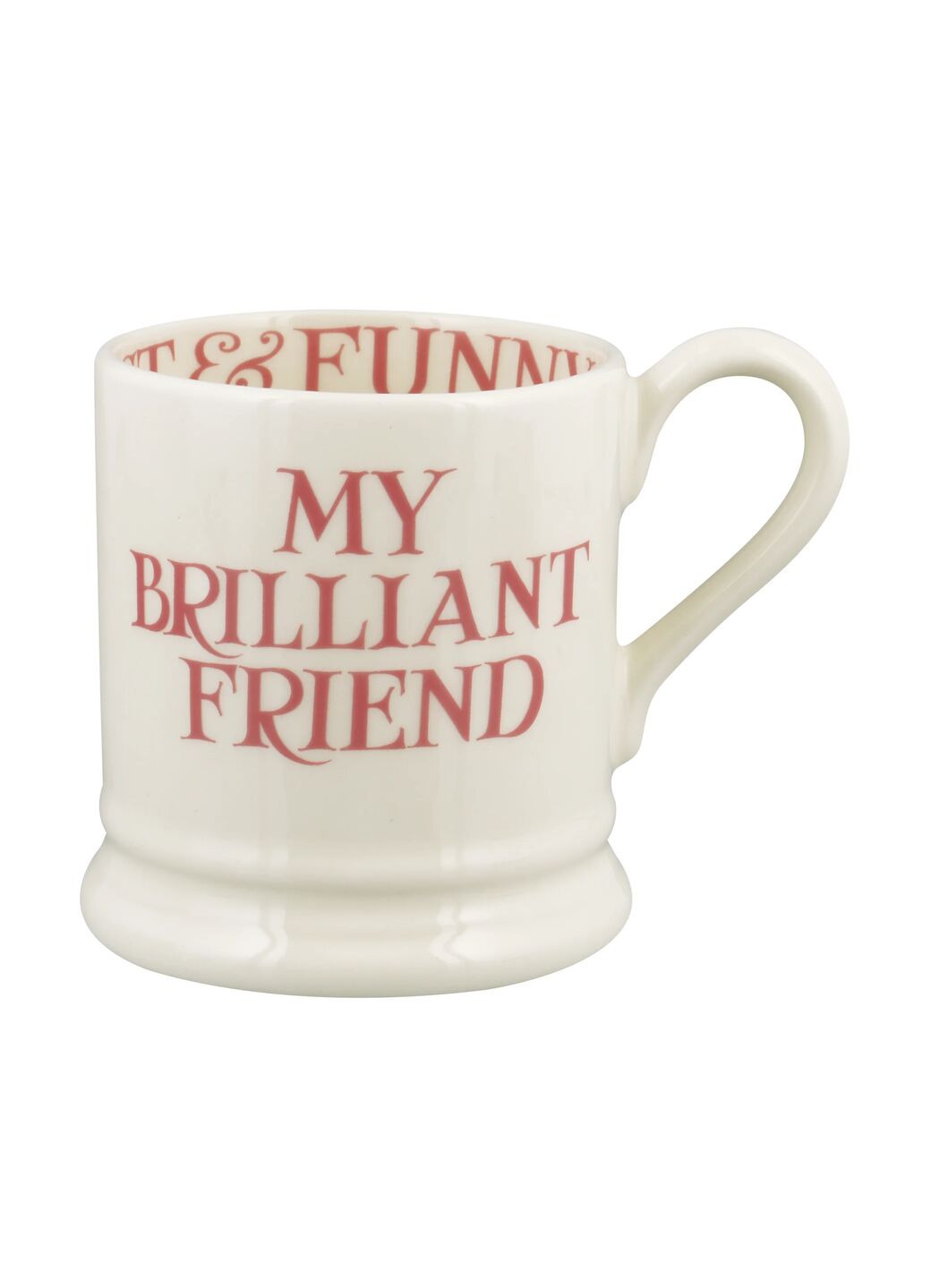 Pink Toast My Brilliant Friend 1/2 Pint Mug